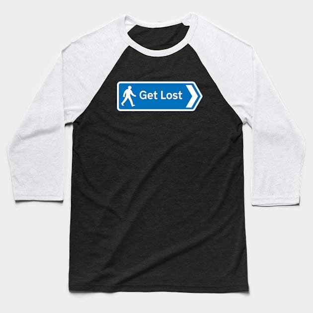 Get Lost Baseball T-Shirt by Monographis